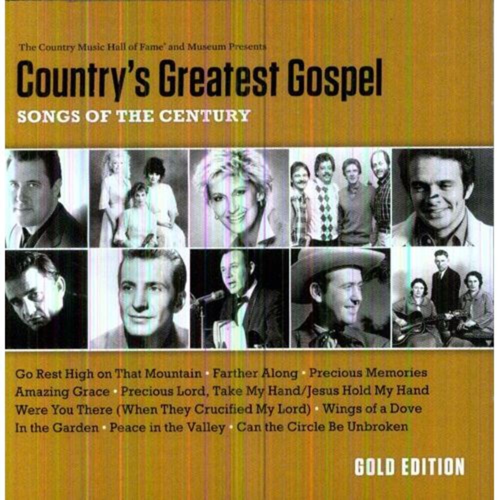Various Artists - Country's Greatest Gospel: Songs Of The Century - Gold Edition